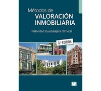 Métodos de valoración inmobiliaria 3ª edición (Economía)