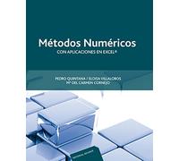 Métodos Numéricos Con Aplicaciones En Excel
