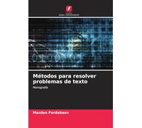 Métodos para resolver problemas de texto: Monografía
