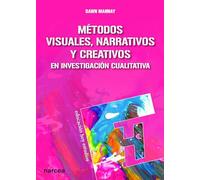 Métodos visuales, narrativos y creativos: 144 (Educación Hoy Estudios)