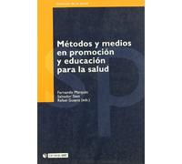 METODOS Y MEDIOS EN PROMOCION Y EDUCACION SALUD (MANUALES)