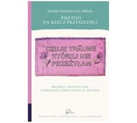 #MeToo na rzecz przyszłości: Projekty artystyczne o przemocy (seksualnej) w teatrze (Teatr / Konstelacje)