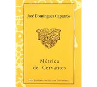 Métrica de Cervantes (Coleccion De Cervantes)