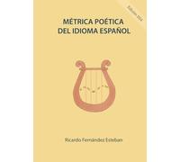 Métrica poética del idioma español