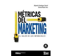 MÉTRICAS DEL MARKETING: El valor de los intangibles (Libros profesionales de empresa)