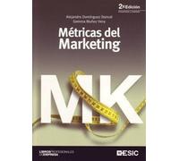 Métricas del marketing (Libros profesionales)