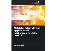 Metriche orientate agli oggetti per il miglioramento della qualità
