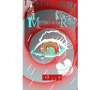 METRO IN THE RAIN: When life plays with the mind...