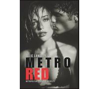 Metro Red - Metropolitan Stories Of Infidelity: 14 Quiet Stories of Modern Love (erotic short stories)