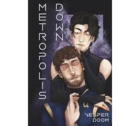 Metropolis Down (The Void)