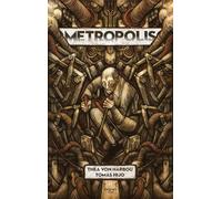 Metropolis (ilustrada por tomas hijo)