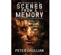 Metropolis Pt. 2: Scenes from a Memory