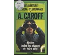 Mettez Toutes Les Chances De Votre Côté (ebook)