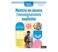 Mettre en oeuvre l'enseignement explicite