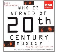 Metzmacher Ingo - Who Is Afraid of Twentieth Century