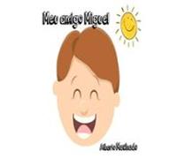 Meu Amigo Miguel (ebook)