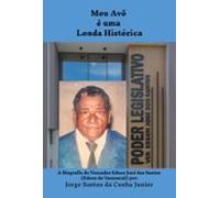 Meu Avô É Uma Lenda Histórica (ebook)