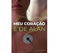 Meu Coração É De Alan (ebook)