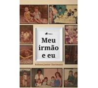 Meu Irmão E Eu (ebook)