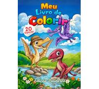 Meu Livro de Colorir: Edição Voadores