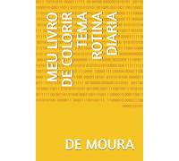 MEU LIVRO DE COLORIR TEMA ROTINA DIARIA
