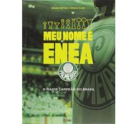 Meu Nome e Enea Palmeiras: O Maior Campeao do Brasil