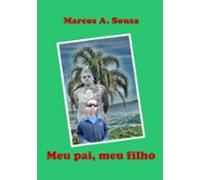 Meu Pai Meu Filho (ebook)