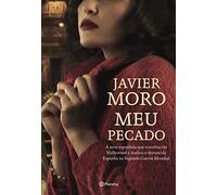 Meu pecado: A atriz espanhola que triunfou em hollywood e mudou o destino da espanha na segunda guerra mundia