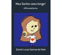 Meu Sonho Voou Longe! (ebook)