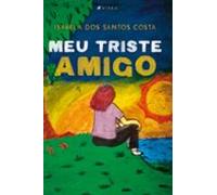 Meu Triste Amigo (ebook)