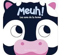 Meuh !: Les sons de la ferme