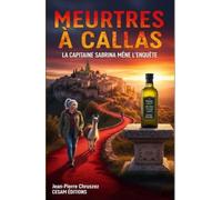 Meurtre à Callas: La capitaine Sabrina mène l'enquête