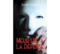 Meurtre À La Défense (ebook)