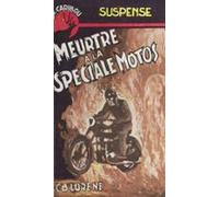 Meurtre À La Spéciale Motos (ebook)