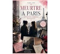 Meurtre à Paris: L'enquête commence maintenant