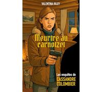 Meurtre au carnotzet: Cosy mystery suisse de Noël : un huis clos enneigé où chaque invité cache un secret.