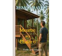 Meurtre au Chalet 6