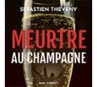 Meurtre Au Champagne (audiolibro)