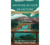 Meurtre au club de lecture à Kingfisher Falls: Librairie de petite ville Cosy Mystery (Les mystères de Charlotte Dean)