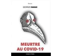 Meurtre Au Covid-19 (ebook)