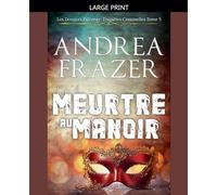 Meurtre au Manoir: 5 (Les Dossiers Falconer: Enquêtes Criminelles)