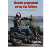 Meurtre Programmé Au Lac Des Settons (ebook)