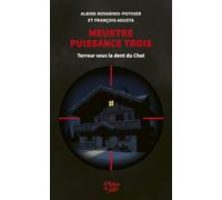 Meurtre puissance trois: Terreur sous la dent du Chat
