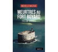 Meurtres au fort boyard (coll. geste noir) (GESTE NOIR (tous formats))