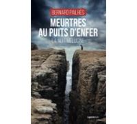 Meurtres Au Puits Denfer (ebook)