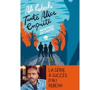 Meurtres en chaîne: Tome 2, Tante Alice enquête