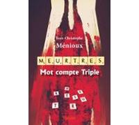 Meurtres Mot Compte Triple (ebook)