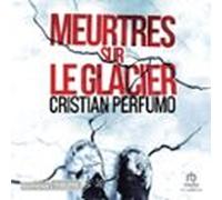 Meurtres Sur Le Glacier