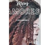 Meus Amores (ebook)