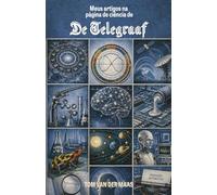 Meus artigos na página de ciência de De Telegraaf